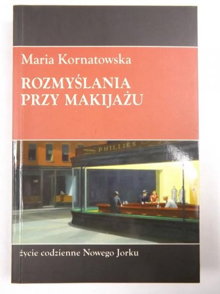 Rozmyślania przy makijażu