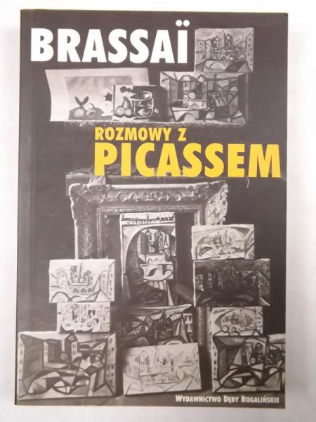 Brassai rozmowy z Picassem