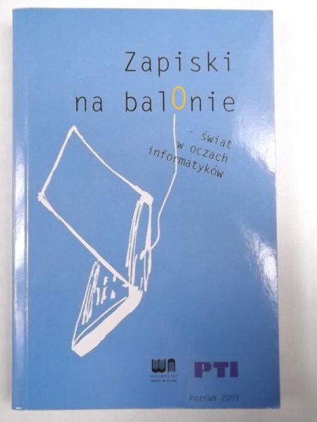 Zapiski na balonie - świat w oczach informatyków