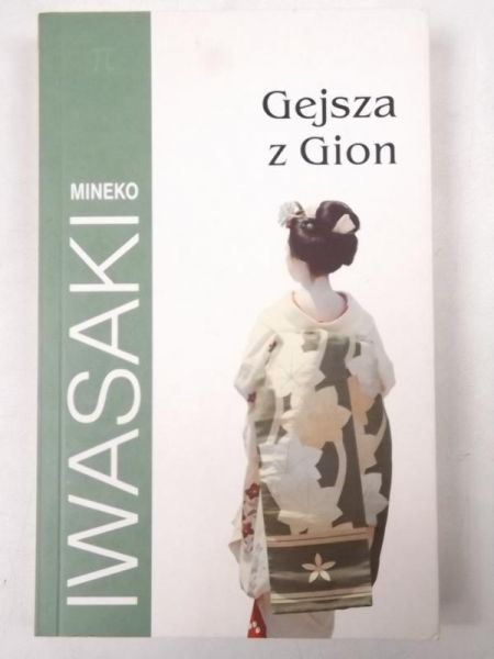 Mineko - Gejsza z Gion