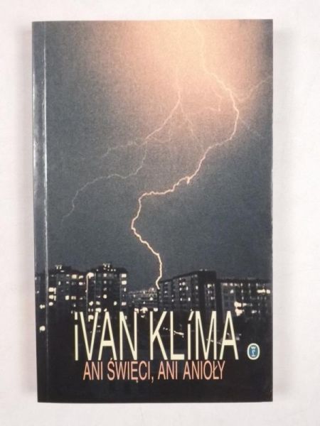 Ani święci ani anioły