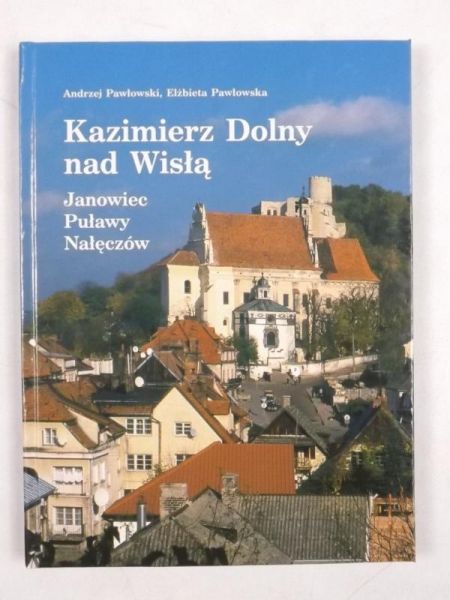 Kazimierz Dolny nad Wisłą