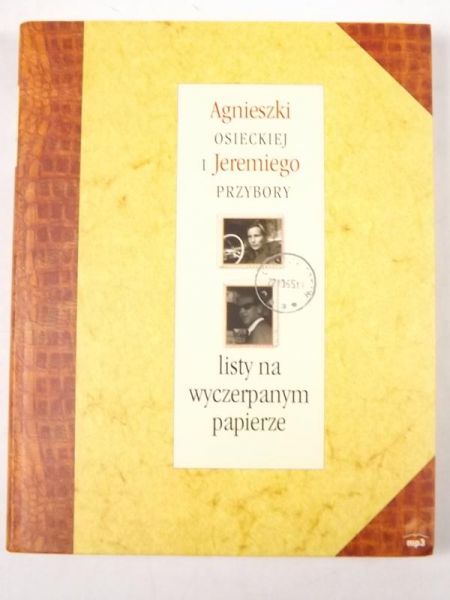 Osiecka Agnieszka,   - Listy na wyczerpanym papierze + CD mp3