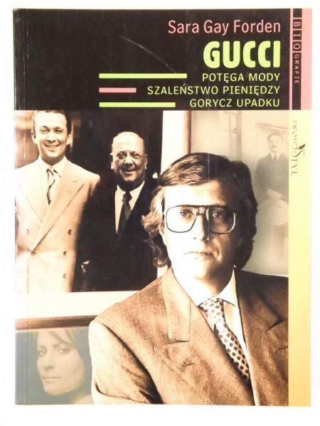 Gucci: Potęga mody, szaleństwo pieniędzy, gorycz upadku