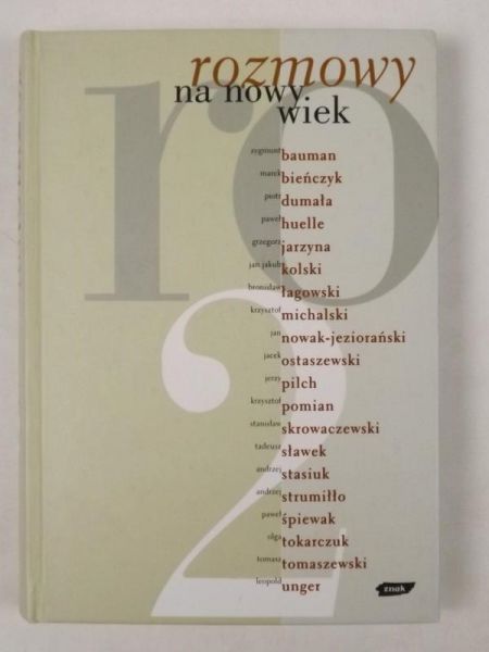 Janowska Katarzyna - Rozmowy na nowy wiek, t. 2