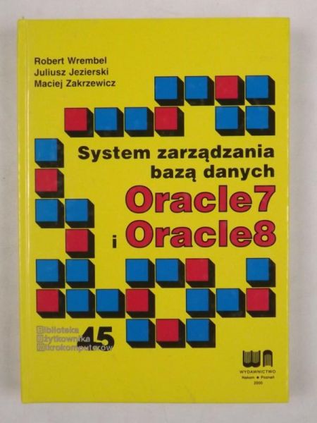 System zarządzania bazą danych Oracle 7 i Oracle 8