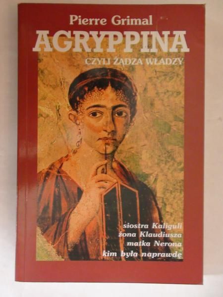 Grimal Pierre - Agryppina