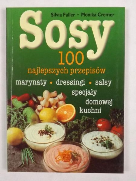 Sosy. 100 przepisów