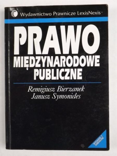 Bierzanek Remigiusz - Prawo międzynarodowe publiczne