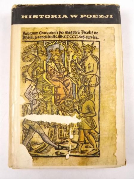 Marcinkiewicz Jan - Historia w poezji. Antologia polskiej poezji historycznej i patriotycznej