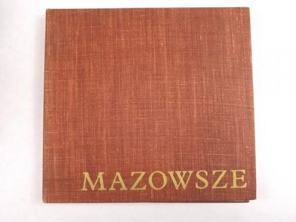Aleksander Gieysztor - Mazowsze. Krajobraz i architektura