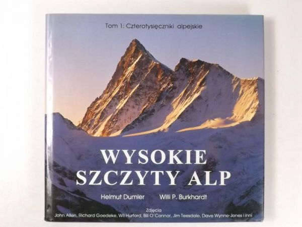Dumler Helmut - Wysokie szczyty Alp, tom 1