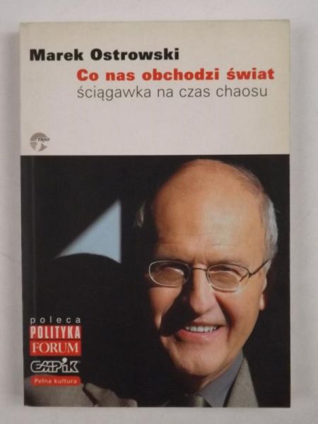 Co nas obchodzi świat. Ściągawka na czas chaosu