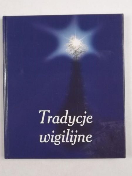 Tradycje wigilijne