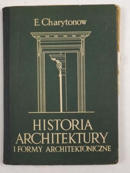Historia architektury i formy architektoniczne