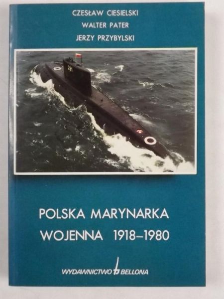 Polska Marynarka Wojenna 1918 - 1980