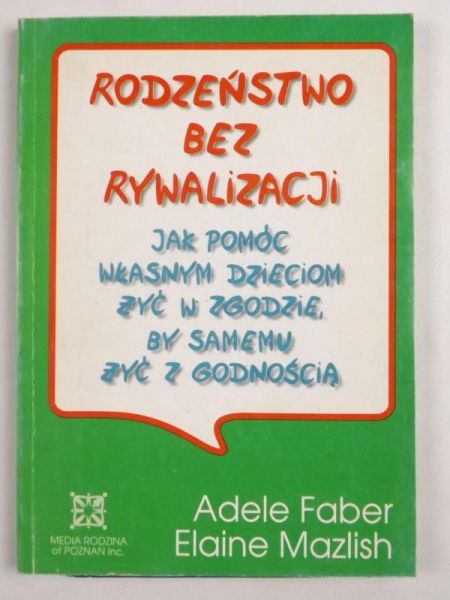 Faber Adele,   - Rodzeństwo bez rywalizacji