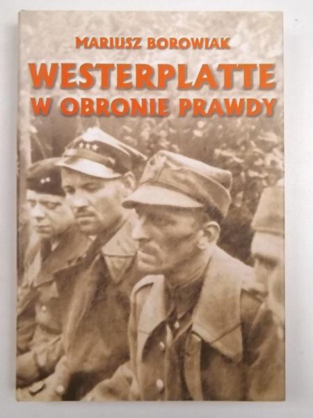 Westerplatte w obronie prawdy