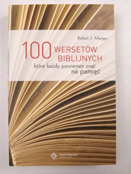 100 wersetów biblijnych które każdy powinien znać na pamięć