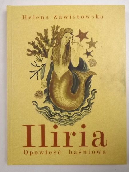 Iliria: Opowieść baśniowa