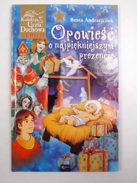 Opowieść o najpiękniejszym prezencie