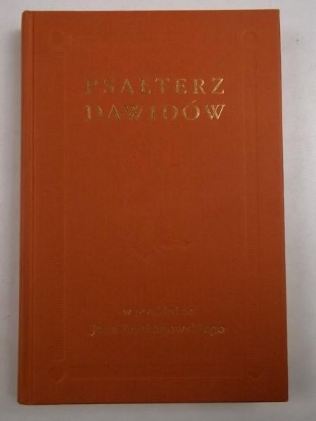 Psałterz Dawidów, Przełożył