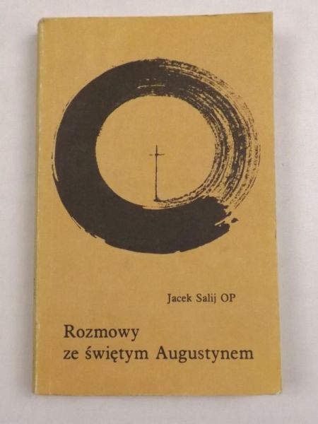 Rozmowy ze świętym Augustynem