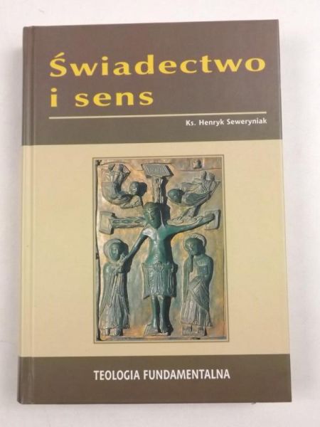 Świadectwo i sens