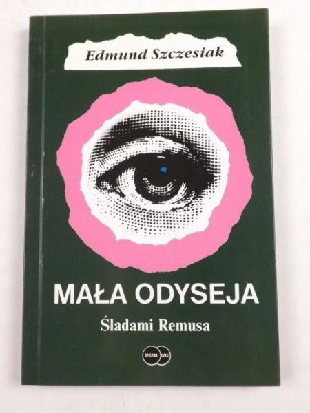 Mała Odyseja. Śladami Remusa