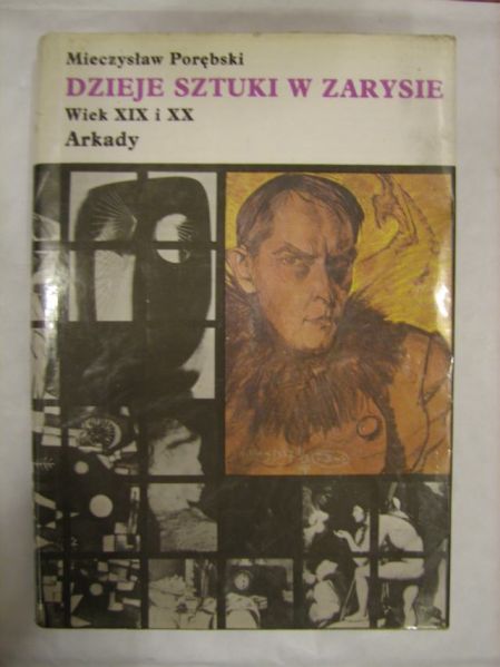 Dzieje sztuki w zarysie wiek XIX i XX