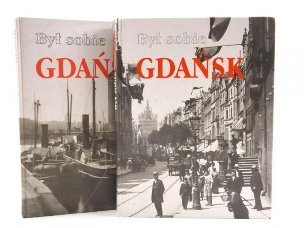 Tusk D.,   - Był sobie Gdańsk, Część I-II