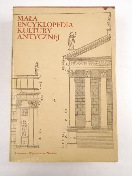 Mała encyklopedia kultury antycznej A-Z