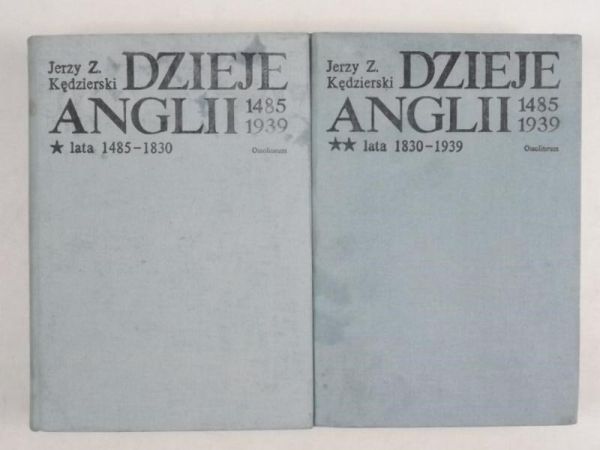 Dzieje Anglii 1485-1939, Tom I-II