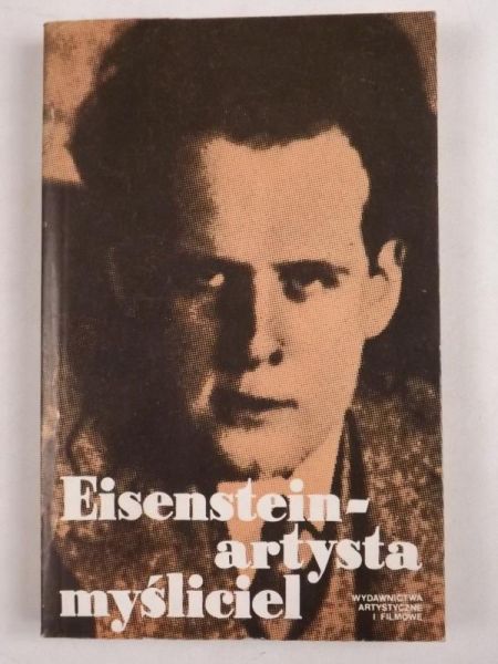 Godzic Wiesław (red.) - Eisenstein-artysta myśliciel