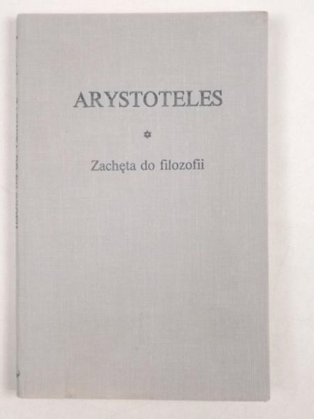 Arystoteles - Zachęta do filozofii  BKF