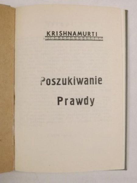Krishnamurti Jiddu - Poszukiwanie prawdy