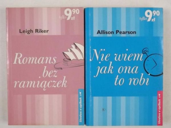 Pearson Allison - Romans bez ramiączek/Nie wiem, jak ona to robi