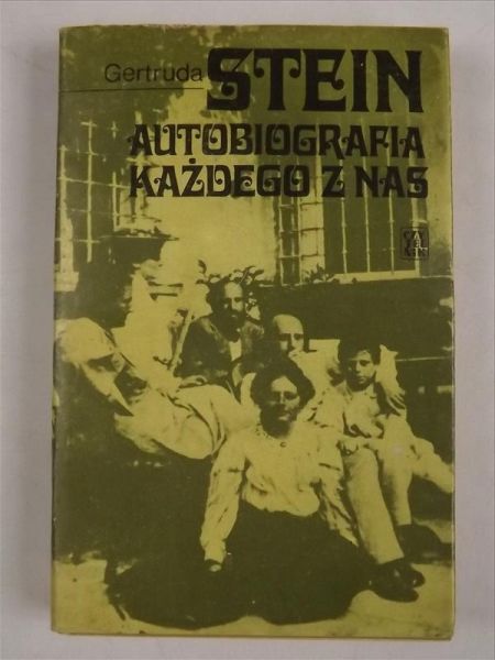 Stein Gertruda - Autobiografia każdego z nas