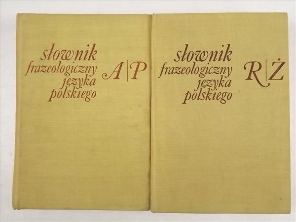 Słowik frazeologiczny języka polskiego, t. I-II