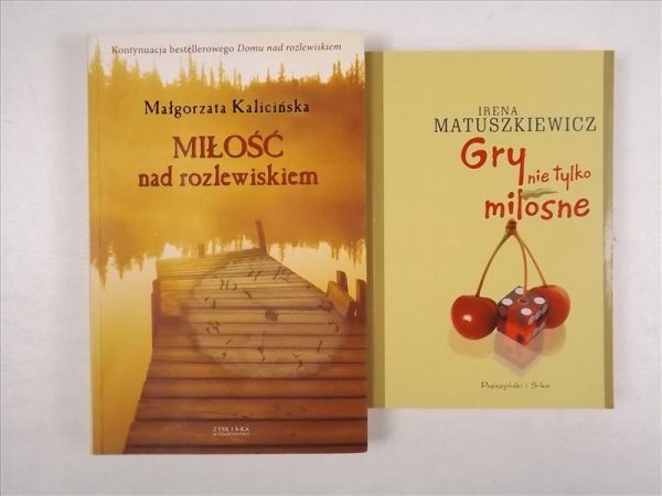 Matuszkiewicz Irena - Miłość nad rozlewiskiem / Gry nie tylko miłosne