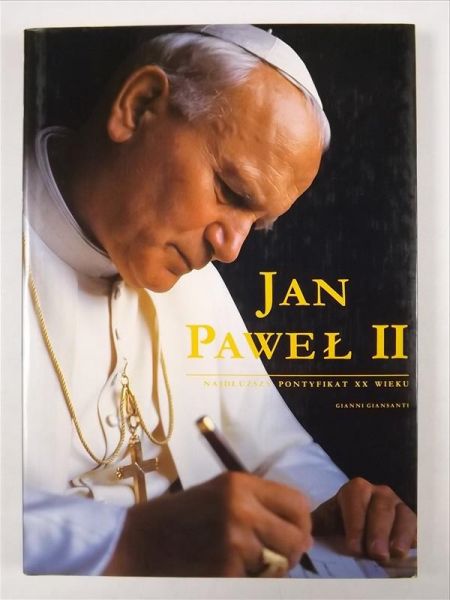 Jan Paweł II. Najdłuższy pontyfikat XX wieku