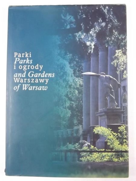 Parki i ogrody Warszawy