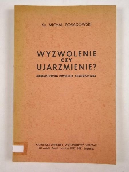 Wyzwolenie czy ujarzmienie?