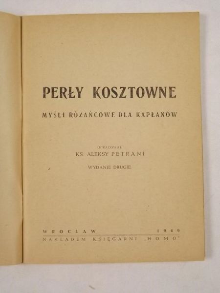 Perły kosztowne – myśli różańcowe dla kapłanów 1949r.