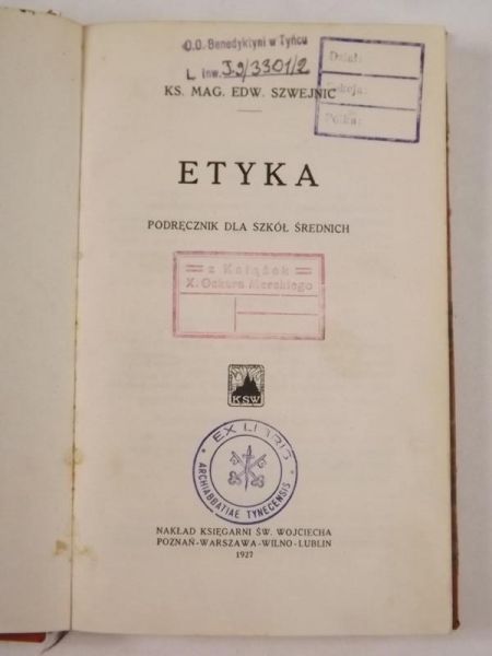 Szwejnic E. - Etyka. Podręcznik dla szkół średnich, 1927 r.