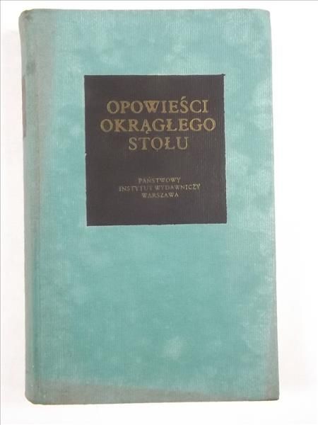 Boulenger Jacques (opr.) - Opowieści Okrągłego Stołu