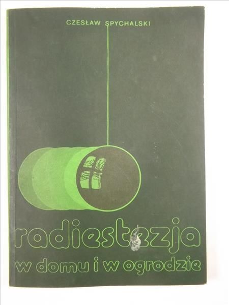 Radiestezja w domu i w ogrodzie
