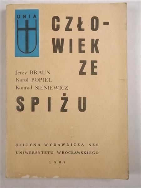 Braun Jerzy, Popiel Karol - Człowiek ze spiżu