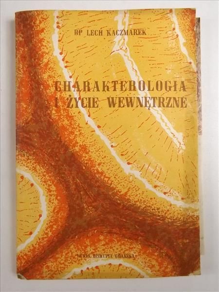Charakterologia i życie wewnętrzne