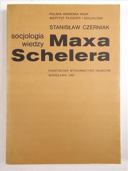 Socjologia wiedzy Maxa Schelera